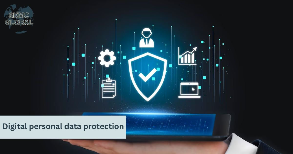 Digital Personal Data Protection